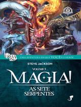 Livro - Ff 33 - Magia! Vol. 3 - As Sete Serpentes