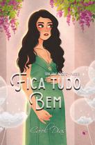 Livro - Fica tudo bem / Bomba relógio (Lolas & Age 17 Livro 3)