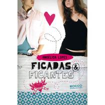 Livro - Ficadas e ficantes Livro - Ficadas e ficantes