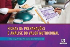 Livro Fichas De Preparações E Análise Do Valor Nutricional - Rubio