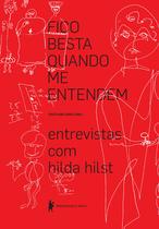 Livro - Fico besta quando me entendem