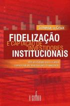 Livro - Fidelização e captação de investidores institucionais