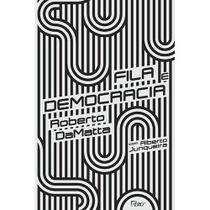 Livro - Fila e democracia