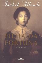 Livro - FILHA DA FORTUNA