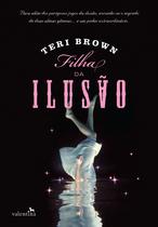 Livro - Filha da Ilusão