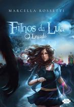 Livro - Filhos da lua: o legado