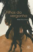 Livro - Filhos da vergonha