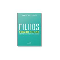 Livro - Filhos educados e felizes