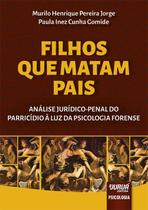 Livro - Filhos que Matam Pais Livro - Filhos que Matam Pais