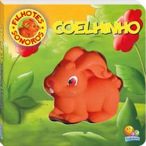 Livro - Filhotes Sonoros II: Coelhinho