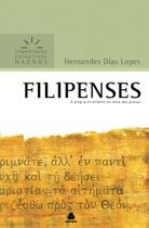 Livro - Filipenses - Comentários Expositivos Hagnos Livro - Filipenses - Comentários Expositivos Hagnos