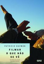 Livro - Filmar o que não se vê