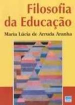 Livro Filosofia da Educação (Maria Lúcia de Arruda Aranha)