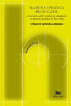 Livro - Filosofia e política em Éric Weil