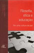 Livro - Filosofia, ética e educação