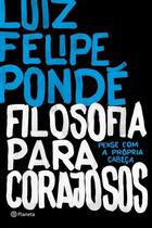 Livro - Filosofia para corajosos
