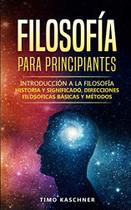 Livro Filosofía para principiantes: Introducción a la filosofía