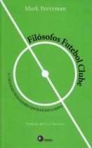 Livro - Filósofos futebol clube