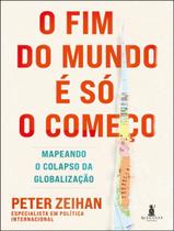 Livro - Fim Do Mundo E So O Comeco, O