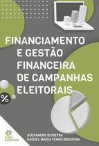 Livro - Financiamento e gestão financeira de campanhas eleitorais