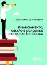 Livro - Financiamento, gestão e qualidade da educação pública