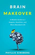 Livro Finesse Brain Makeover: Guia Semanal para a Felicidade Livro Finesse Brain Makeover: Guia Semanal para a Felicidade