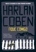 Livro Fique Comigo Harlan Coben Edição Econômica Livro Fique Comigo Harlan Coben Edição Econômica