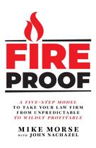 Livro Fireproof: um modelo de cinco etapas para levar seu escritório de advocacia ao sucesso