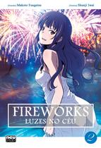 Livro - Fireworks - Luzes no Céu (Mangá): Volume 2 (Final) Livro - Fireworks - Luzes no Céu (Mangá): Volume 2 (Final)