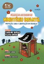 Livro - Firmando as Bases do Ministério Infantil Livro - Firmando as Bases do Ministério Infantil