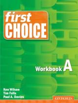 Livro - First Choice Wb A - OXFORD ESPECIAL