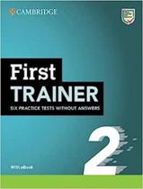 Livro - First Trainer 2 Six Practice Tests Without Answers With Audio Download With Ebook - 2Nd Ed