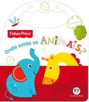 Livro - Fisher-Price - Onde estão os animais?