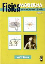 Livro - Física moderna para iniciados, interessados e aficionados - Volume 2