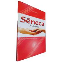 Livro Físico A Clemência Sêneca Col. Grandes Obras do Pensamento Universal Volume 87 - Escala