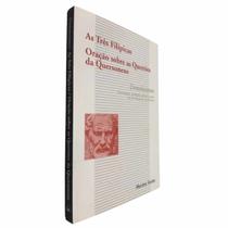 Livro Físico As Três Filípicas Oração Sobre As Questões da Quersoneso Demóstenes Coleção Clássicos Filosofia