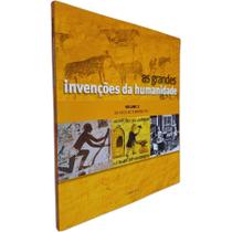 Livro Físico Coleção As Grandes Invenções da Humanidade Volume 1 Do Fogo ao Termômetro