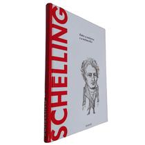 Livro Físico Coleção Descobrindo a Filosofia Volume 49 Schelling Davide Sisto Entre a Natureza e a Melancolia