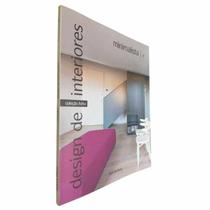 Livro Físico Coleção Folha Design de Interiores Volume 9 Minimalista - Publifolha