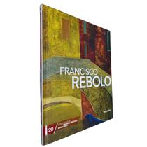 Livro Físico Coleção Folha Grandes Pintores Brasileiros Volume 20 Francisco Rebolo