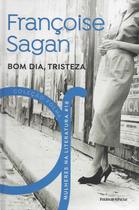 Livro Físico Coleção Folha Mulheres Na Literatura Volume 18 Françoise Sagan Bom dia, Tristeza - Publifolha