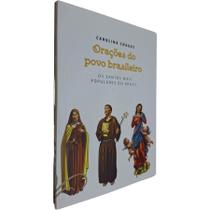 Livro Físico de Bolso Orações do Povo Brasileiro: Os Santos Mais Populares do Brasil Carolina Chagas