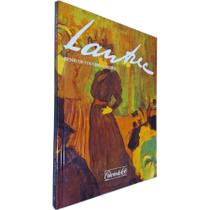 Livro Físico Lautrec: Henri de Toulose-Lautrec Coleção de Arte Editora Globo