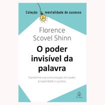 Livro físico, O poder invisível da palavra - Transforme sua Comunicação em Poder, Prosperidade e Sucesso