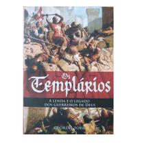 Livro Físico Os Templários A lenda e o Legado dos Guerreiros de Deus - Editora Pé da Letra