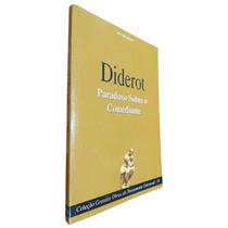 Livro Físico Paradoxo Sobre o Comediante Diderot Coleção Grandes Obras do Pensamento Universal Volume 54 - Escala