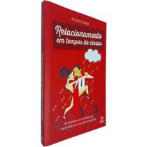 Livro Físico Relacionamentos em Tempos de Cinzas: As Respostas aos Conflitos Mais Recorrentes Ricardo Vainer - Hunter Books Livro Físico Relacionamentos em Tempos de Cinzas: As Respostas aos Conflitos Mais Recorrentes Ricardo Vainer - Hunter Books