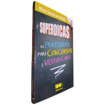 Livro Físico Superdicas de Português Para Concursos e Vestibulares Nilson Teixeira de Almeida Edição de Bolso - Saraiva