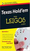Livro Físico Texas Hold'em Para Leigos Mark "The Red" Harlan Limpe a Mesa Jogando a Modalidade de Poker Que é Mania