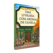 Livro físico, Uma Livraria com Aroma de Canela - Vol 2, Laurie Gilmore